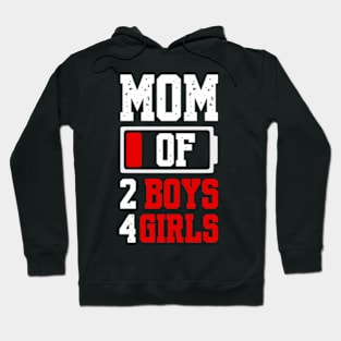 Mom of 2 Boys 4 Girls Shirt Gift from Son Mothers Day Birthday Women Hoodie